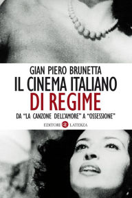 Title: Il cinema italiano di regime: Da 