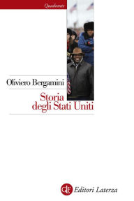 Title: Storia degli Stati Uniti, Author: Oliviero Bergamini