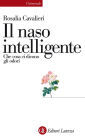 Il naso intelligente: Che cosa ci dicono gli odori