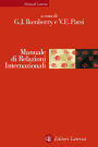 Manuale di Relazioni Internazionali: Dal sistema bipolare all'età globale