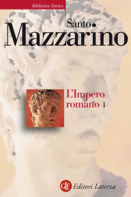 Title: L'Impero romano. 1, Author: Santo Mazzarino