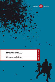 Title: Guerra e diritto, Author: Mario Fiorillo