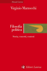 Title: Filosofia politica: Storia, concetti, contesti, Author: Virginio Marzocchi