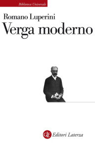 Title: Verga moderno, Author: Romano Luperini
