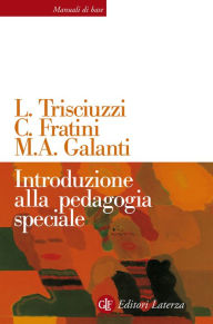 Title: Introduzione alla pedagogia speciale, Author: Carlo Fratini