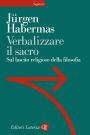 Verbalizzare il sacro: Sul lascito religioso della filosofia