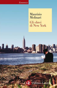 Title: Gli ebrei di New York, Author: Maurizio Molinari