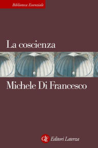 Title: La coscienza, Author: Michele Di Francesco