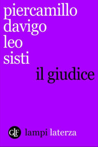 Title: Il giudice, Author: Piercamillo Davigo