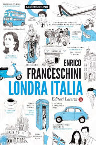 Title: Londra Italia, Author: Enrico Franceschini