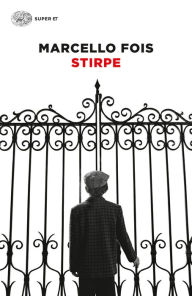 Title: Stirpe, Author: Marcello Fois