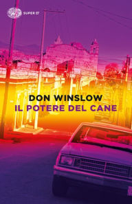 Title: Il potere del cane, Author: Don Winslow