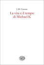 La vita e il tempo di Michael K (Life and Times of Michael K)