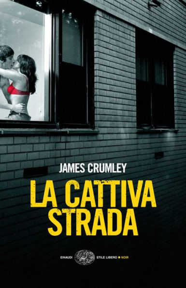 La cattiva strada