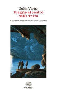 Title: Viaggio al centro della Terra (Einaudi), Author: Jules Verne