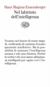 Title: Nel labirinto dell'intelligenza, Author: Hans Magnus Enzensberger