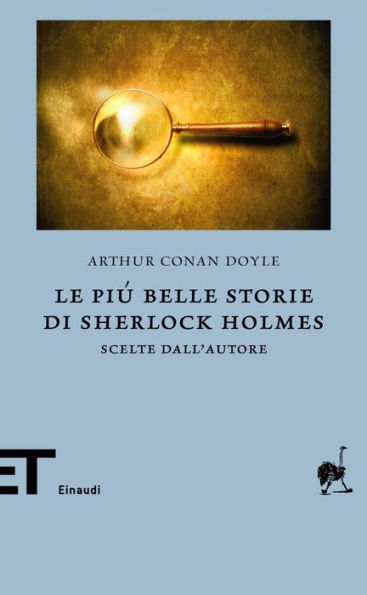 Le più belle storie di Sherlock Holmes