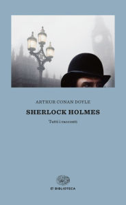 Title: Sherlock Holmes, Author: Arthur Conan Doyle