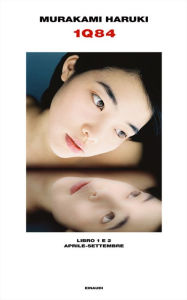 Title: 1Q84 - Libro 1 e 2, Author: Haruki Murakami