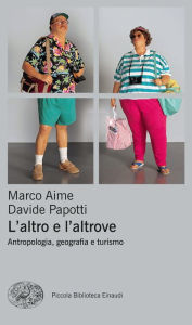 Title: L'altro e l'altrove, Author: Marco Aime