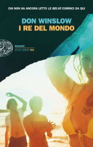 Title: I re del mondo, Author: Don Winslow