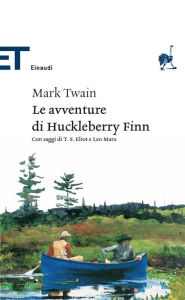 Title: Le avventure di Huckleberry Finn, Author: Mark Twain