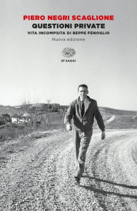 Title: Questioni private, Author: Piero Negri Scaglione