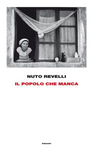 Title: Il popolo che manca, Author: Nuto Revelli