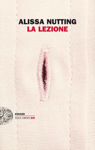 Title: La lezione (Tampa), Author: Alissa Nutting