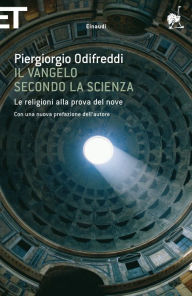 Title: Il Vangelo secondo la Scienza, Author: Piergiorgio Odifreddi