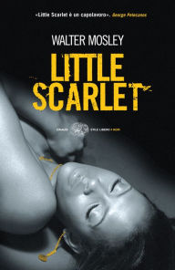 Title: Little Scarlet (Italian Edition), Author: Walter Mosley