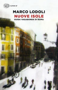 Title: Nuove isole, Author: Marco Lodoli