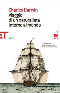 Title: Viaggio di un naturalista intorno al mondo, Author: Charles Darwin