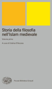 Title: Storia della filosofia nell'Islam medievale. Volume primo, Author: AA. VV.