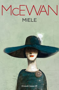 Title: Miele (Sweet Tooth), Author: Ian McEwan