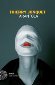 Title: Tarantola, Author: Thierry Jonquet
