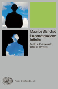 Title: La conversazione infinita, Author: Maurice Blanchot