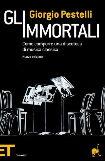 Gli immortali by Giorgio Pestelli | eBook | Barnes & Noble®