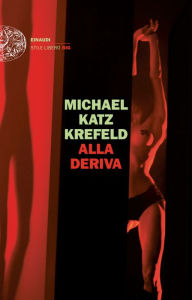 Title: Alla deriva, Author: Michael Katz Krefeld