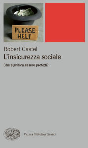 Title: L'insicurezza sociale, Author: Robert Castel