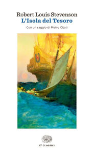 Title: L'Isola del Tesoro, Author: Robert Louis Stevenson