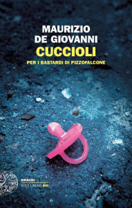 Title: Cuccioli, Author: Maurizio de Giovanni