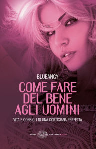 Title: Come fare del bene agli uomini, Author: Blueangy