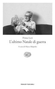 Title: L'ultimo Natale di guerra, Author: Primo Levi