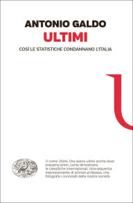 Title: Ultimi, Author: Antonio Galdo