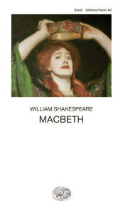 Title: Macbeth, Author: William Shakespeare