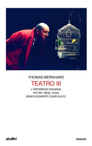 Title: Teatro III, Author: Thomas Bernhard