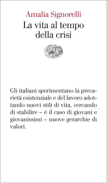 La vita al tempo della crisi