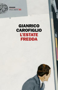 Title: L'estate fredda, Author: Gianrico Carofiglio