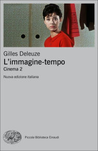 Title: L'immagine-tempo, Author: Gilles Deleuze